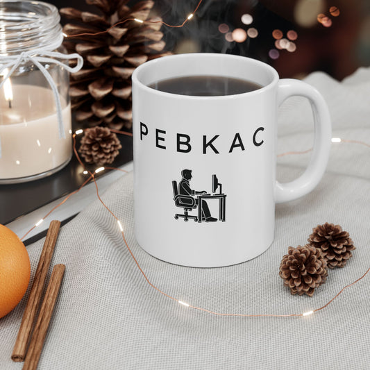 Coffee Mug - PEBKAC Printed Design