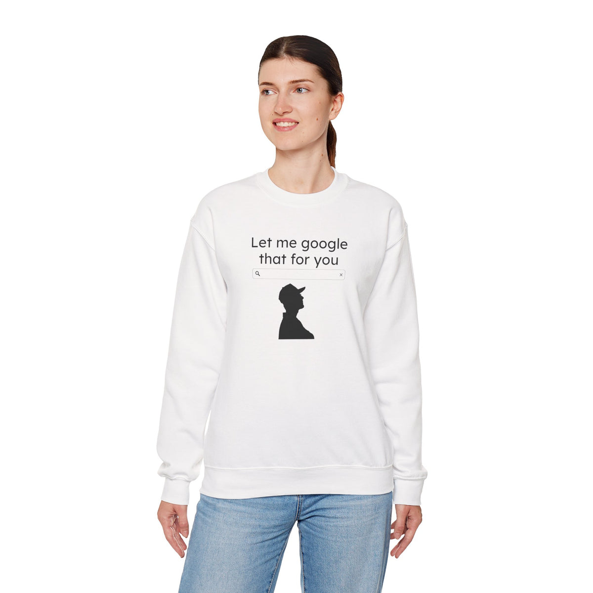 Crewneck Sweatshirt — "LMGTFY" Graphic