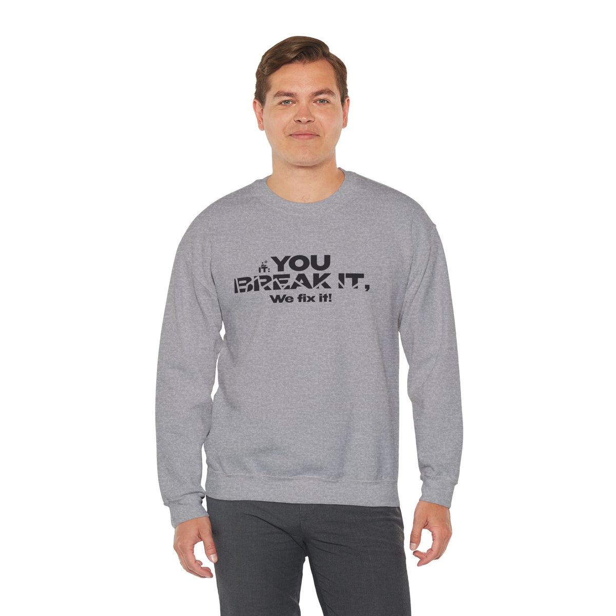 Crewneck Sweatshirt — "Break-Fix." Graphic