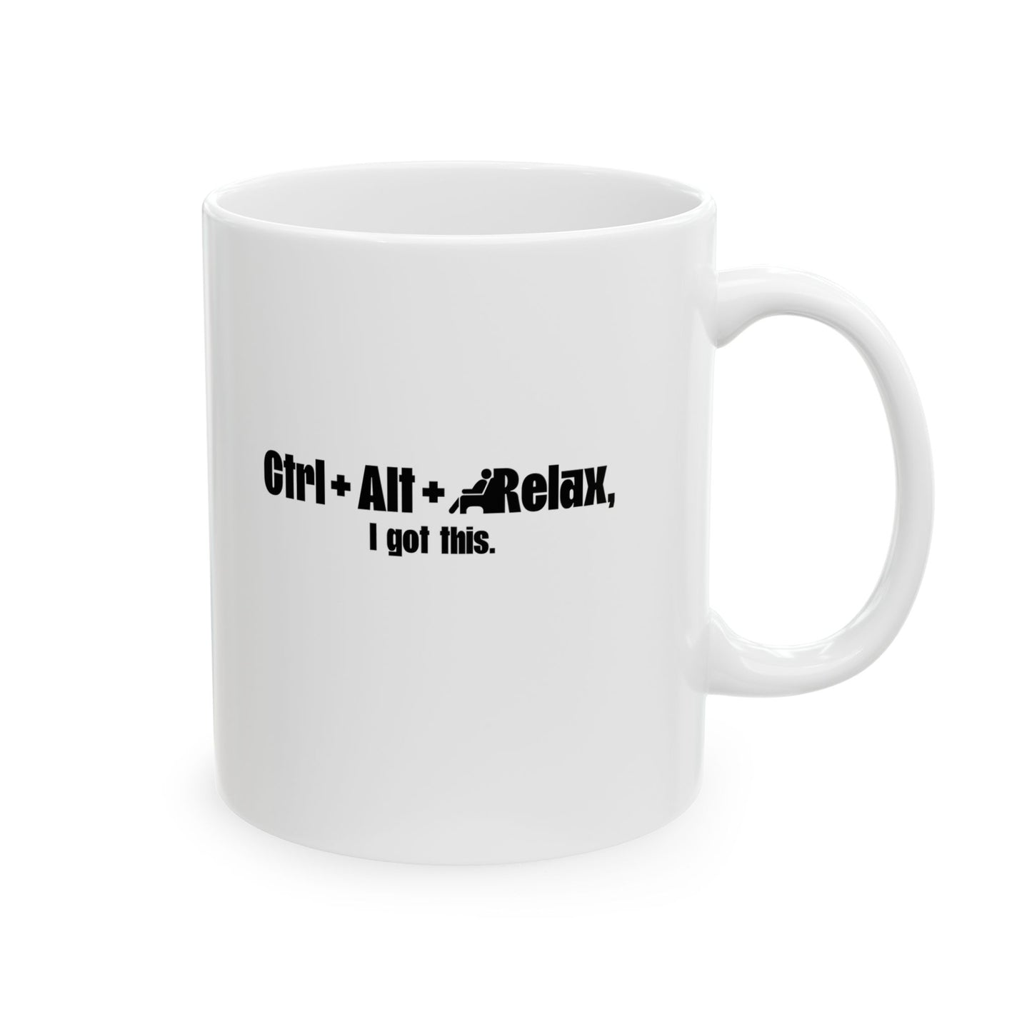 Coffee Mug - Ctrl + Alt + Relax Printed Design