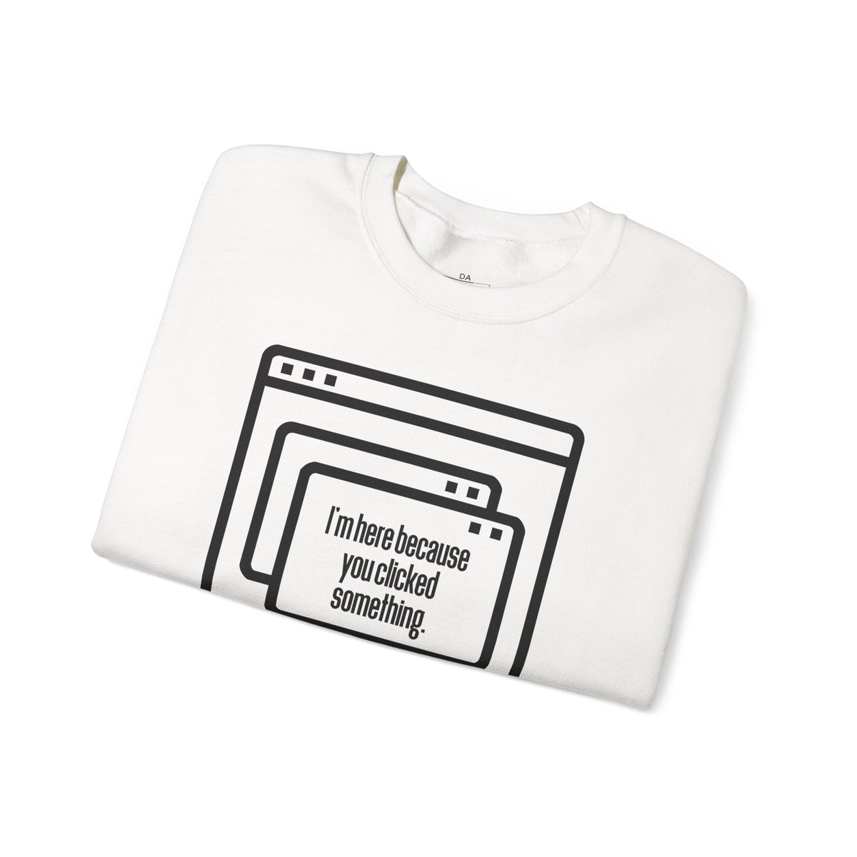 Crewneck Sweatshirt — "Clicked" Graphic
