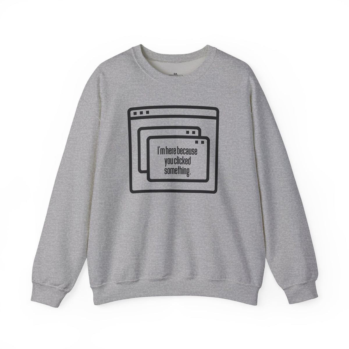 Crewneck Sweatshirt — "Clicked" Graphic
