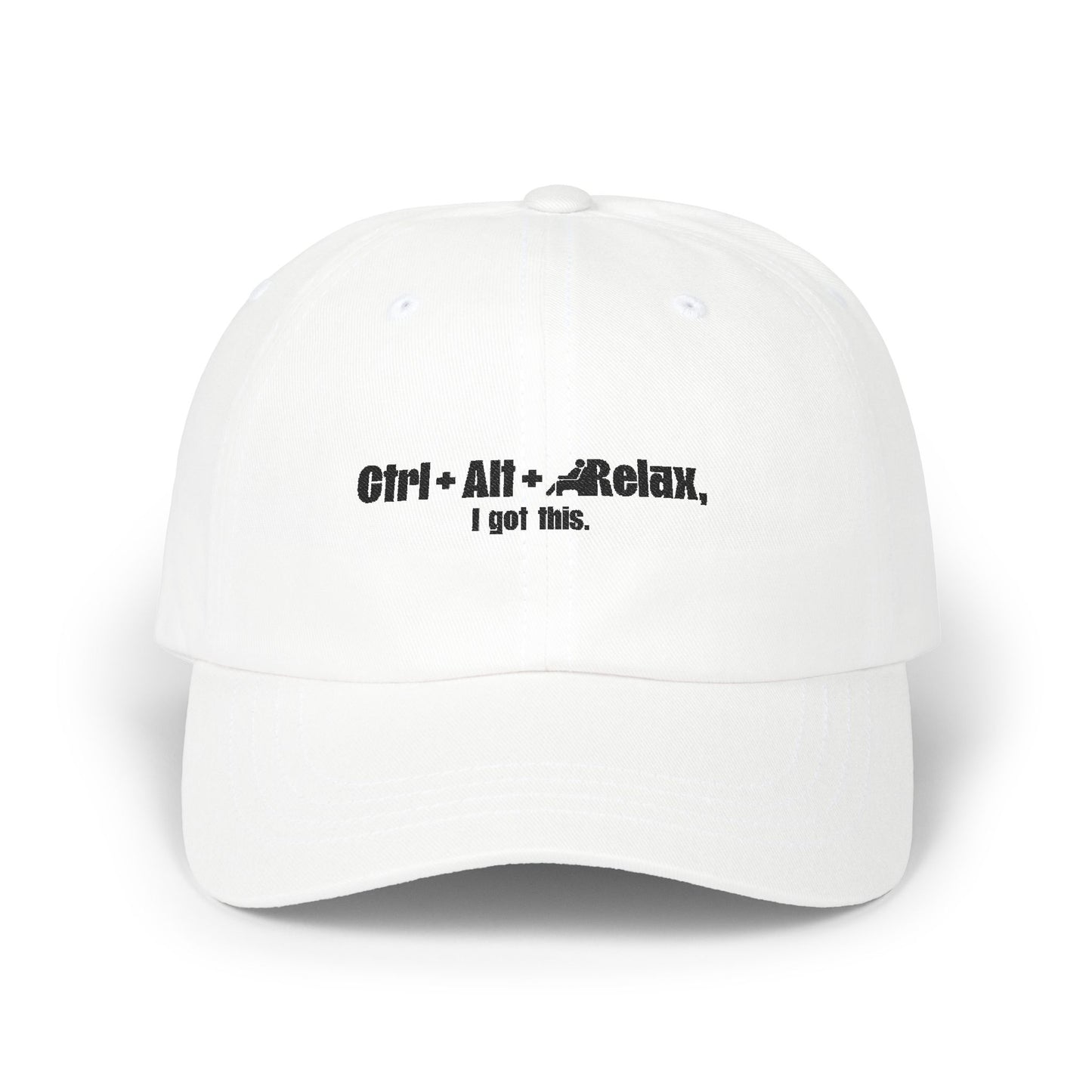 Dad Cap - 'Ctrl + Alt + Relax, I Got This' Text Design