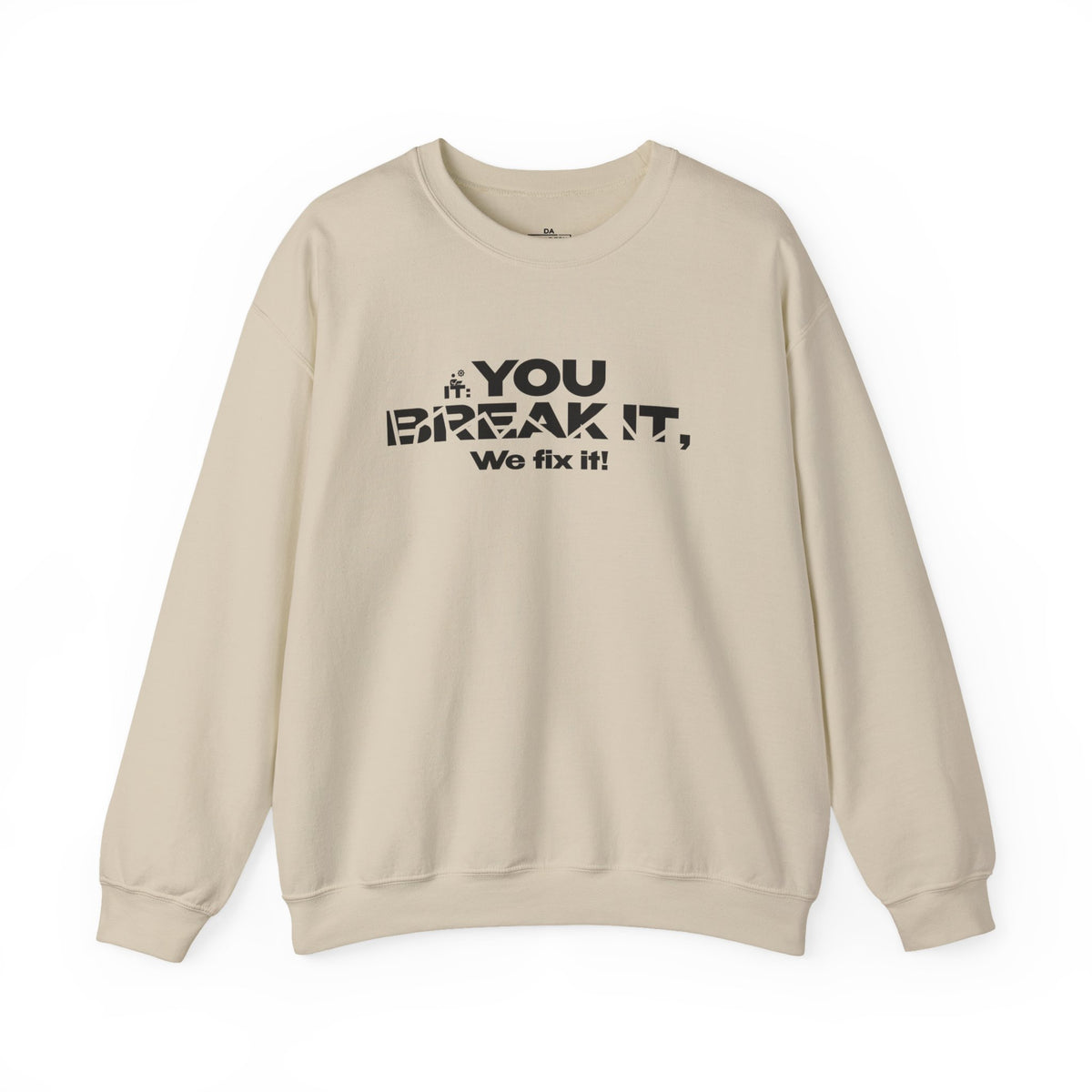 Crewneck Sweatshirt — "Break-Fix." Graphic
